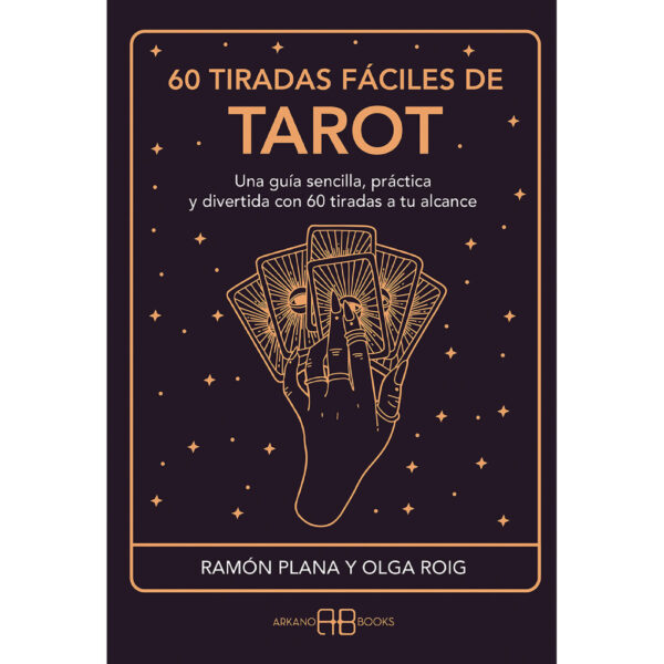 60 Tiradas Fáciles de Tarot
